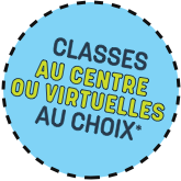 Classes au centre ou virtuelles au choix*