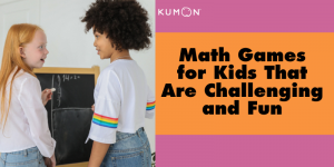 Math Games for Kids That Are Challenging and Fun
