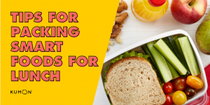Tips for Packing Smart Foods for Lunch