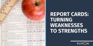Report Cards: Turning Weakness to Strengths