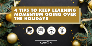 4 Tips to Keep Learning Momentum Going Over the Holidays