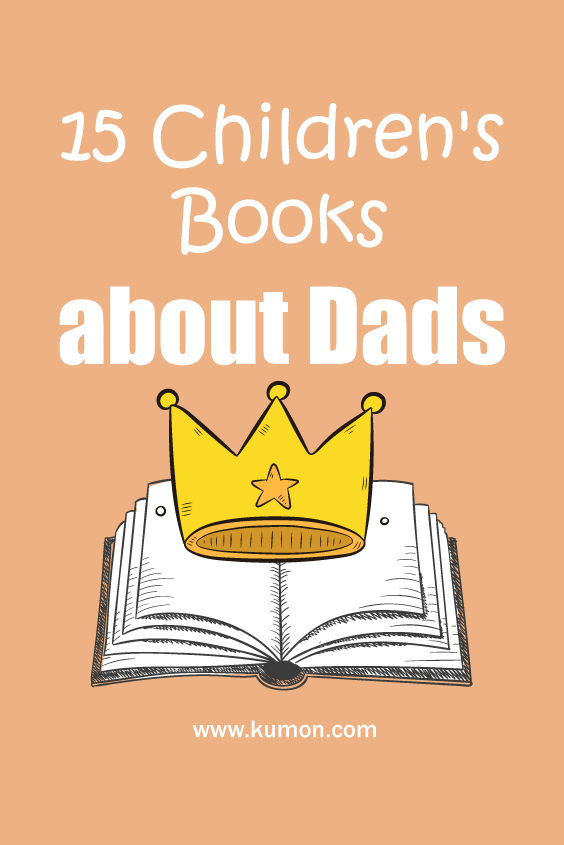 reading tips - 15 children's books about dads for father's day