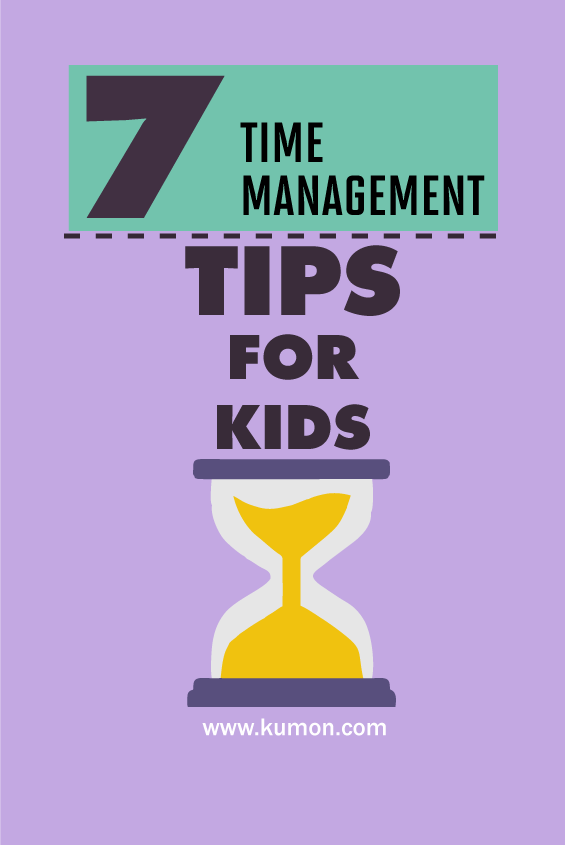 7 time management tips for kids