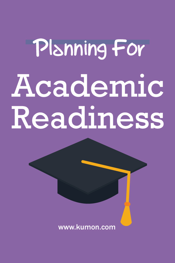 parenting tips - planning for academic readiness