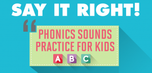 Say it Right! Phonics Sounds Practice for Kids